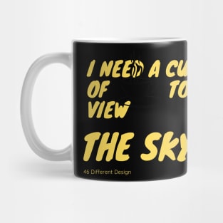 I need a cup of COFFEE to view the SKY Stargazing Mug